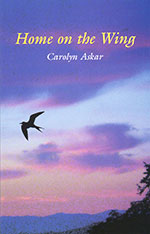 Home on the Wing (by Carolyn Askar) Book Cover