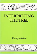 Interpreting the Tree (by Carolyn Askar) Book Cover